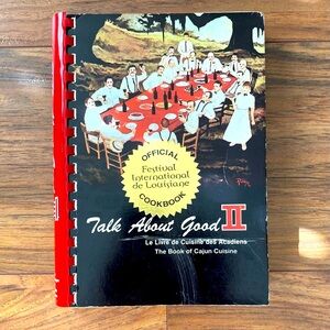 🌶️ "Talk About Good II":  The Book of Cajun Cuisine 🌶️